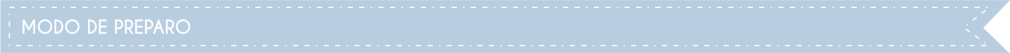 MODO DE PREPARO FINAL
