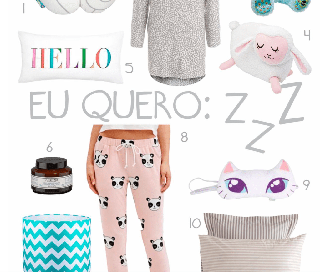 Wishlist para dormir bem&nbsp;(zzzz….)